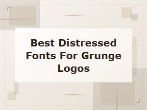 Best Free Distressed Fonts for Grunge Logos